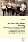 Recalibrating School Security - Book
