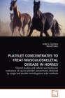 Platelet Concentrates to Treat Musculoskeletal Disease in Horses - Book