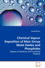 Chemical Vapour Deposition of Main Group Metal Oxides and Phosphides - Book
