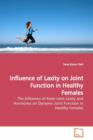 Influence of Laxity on Joint Function in Healthy Females - Book