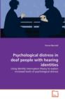 Psychological Distress in Deaf People with Hearing Identities - Book