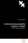 Understanding disability politics in Malta - Book