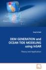 Dem Generation and Ocean Tide Modeling Using Insar - Book