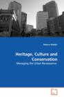 Heritage, Culture and Conservation - Book