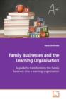 Family Businesses and the Learning Organisation - Book