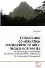 Ecology and Conservation Management of Grey-Necked Picathartes - Book
