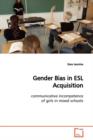 Gender Bias in ESL Acquisition - Book