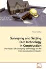 Surveying and Setting Out Technology in Construction - Book