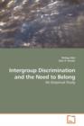Intergroup Discrimination and the Need to Belong - Book