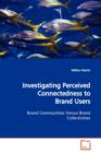Investigating Perceived Connectedness to Brand Users - Book