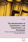 The Denaturation of Cytochrome C and Cytochrome C as Peroxidase - Book