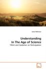 Understanding in the Age of Science - Book