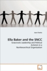 Ella Baker and the Sncc - Book