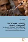 The Science Learning Centres in England - Book