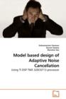 Model Based Design of Adaptive Noise Cancellation - Book