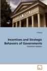Incentives and Strategic Behavoirs of Governments - Book