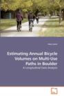 Estimating Annual Bicycle Volumes on Multi-Use Paths in Boulder - Book