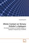 Ohmic Contact on Ternary Znsxse1-X Epilayers - Book
