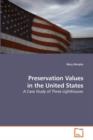 Preservation Values in the United States - Book
