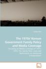 The 1970s' Korean Government Family Policy and Media Coverage - Book