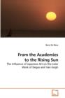 From the Academies to the Rising Sun - Book