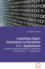 Exploiting Object Orientation to Parallelize C++ Applications - Book