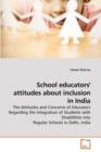 School Educators' Attitudes about Inclusion in India - Book