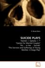 Suicide Plays - Book