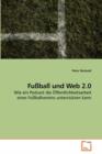 Fussball Und Web 2.0 - Book