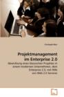 Projektmanagement Im Enterprise 2.0 - Book