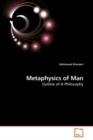 Metaphysics of Man - Book
