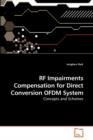 RF Impairments Compensation for Direct Conversion Ofdm System - Book
