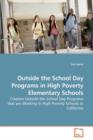 Outside the School Day Programs in High Poverty Elementary Schools - Book