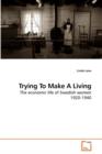 Trying To Make A Living - Book