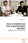 Role of Humor and Play in Relationship Building - Book