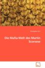 Die Mafia-Welt Des Martin Scorsese - Book