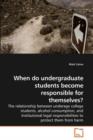 When Do Undergraduate Students Become Responsible for Themselves? - Book