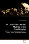 HP Lovecrafts Cthulhu Mythos in Der Popularkultur - Book