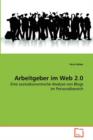 Arbeitgeber Im Web 2.0 - Book