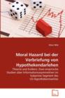 Moral Hazard Bei Der Verbriefung Von Hypothekendarlehen - Book