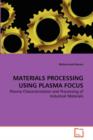 Materials Processing Using Plasma Focus - Book