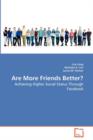 Are More Friends Better? - Book