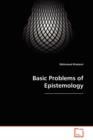 Basic Problems of Epistemology - Book