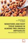 Nematodes and Root Tissue Damage in Almond Tree (Prunus Amygdalus) - Book