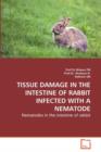 Tissue Damage in the Intestine of Rabbit Infected with a Nematode - Book