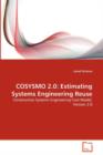 Cosysmo 2.0 : Estimating Systems Engineering Reuse - Book