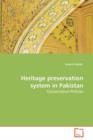 Heritage Preservation System in Pakistan - Book