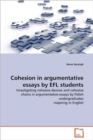 Cohesion in Argumentative Essays by Efl Students - Book