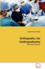 Orthopedics for Undergraduates - Book