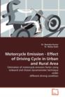 Motorcycle Emission - Effect of Driving Cycle in Urban and Rural Area - Book